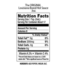 Load image into Gallery viewer, The Original Louisiana Brand Hot sauce, Nutrition Facts: Serving size 1 TSP (5ML), Amount of Calories Per serving: 0, Sodium: 200mg, Protein: 0g, Vitamin A 2%, Vitamin C 4%
